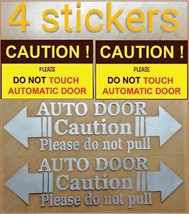 Auto door caution Caution automatic door 4 stickers for minivan