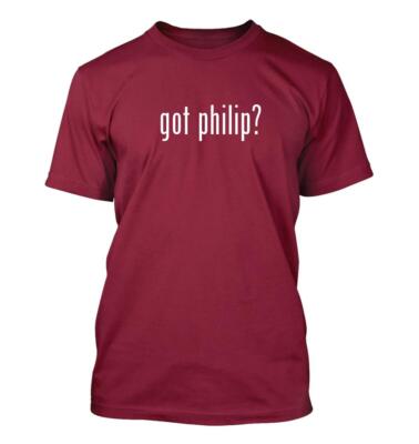 got philip? - Men's Funny T-Shirt New RARE