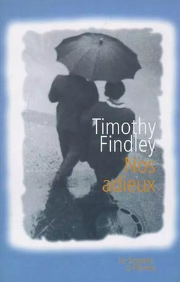 Unser Abschied, Timothy Findley