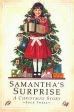 Samantha's Surprise: A Christmas Story (American Girl (Quality)) by Schur, Rose