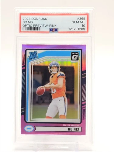 BO NIX 2024 DONRUSS OPTIC RATED ROOKIE PREVIEW PINK C RC PSA 10 Q0004