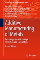 Additive Manufacturing Of Metals ~ Michelle Meyer ~ 9783032049605