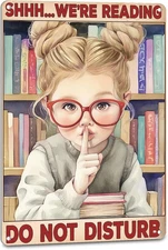 Tin Metal Sign Library Decor Reading We're Reading Do Not Distur 8x12