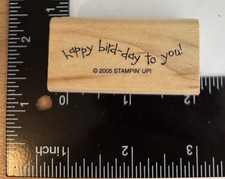 Stampin Up Wood Rubber Stamps Happy Birthday To You