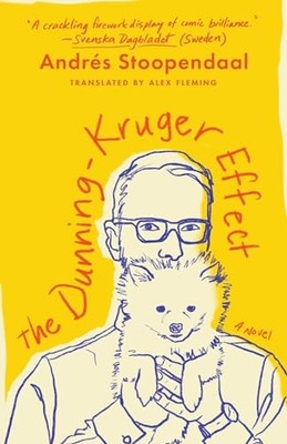 The Dunning-Kruger Effect, Stoopendaal, Andrés
