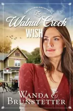 The Walnut Creek Wish (Volume 1) (Creektown Discoveries) - Paperback - VERY GOOD