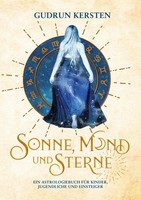 Gudrun Kersten | Sonne, Mond Und Sterne | Taschenbuch | Deutsch (2022) | 104 S.