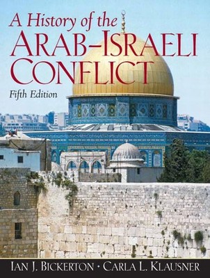 A History of the Arab-Israeli Conflict (5th Edition)