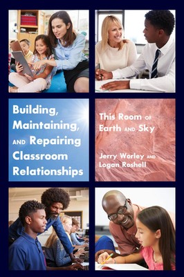 Logan Roshell (u. a.) | Building, Maintaining, and Repairing Classroom...