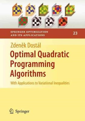 Optimal Quadratic Programming Algorithms : With Applications to Variational I...