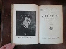 Chopin: la vita, le opere - Valetta (Bocca 1940 ca 5a edizione)