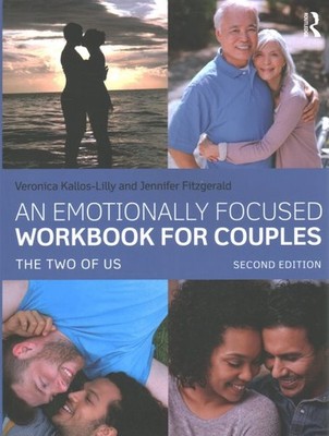 Emotionally Focused Workbook for Couples : The Two of Us, Paperback by Kallos...