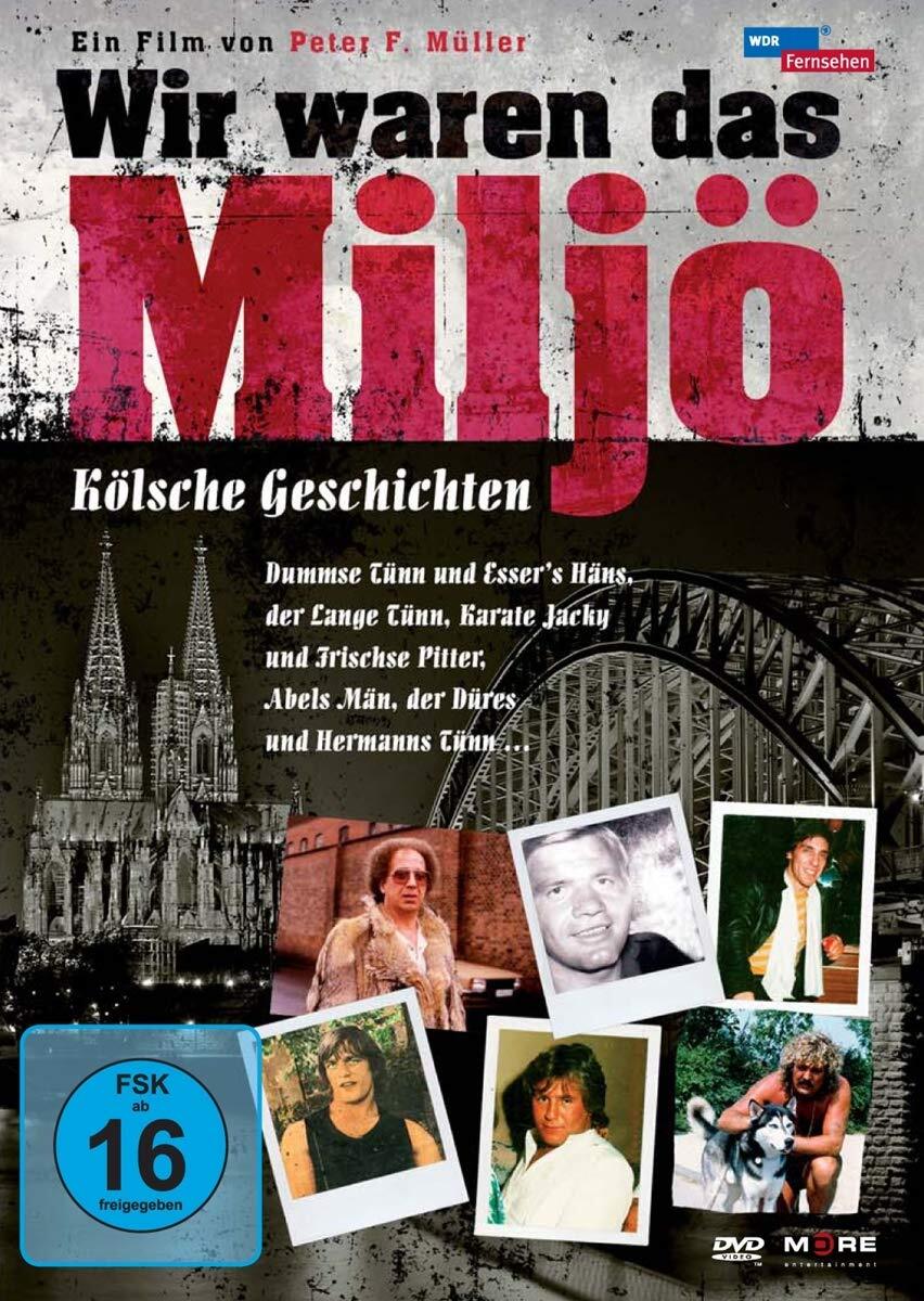 Wir waren das Miljö - Kölsche Geschichten (DVD) Peter F. Müller Andi Pattke