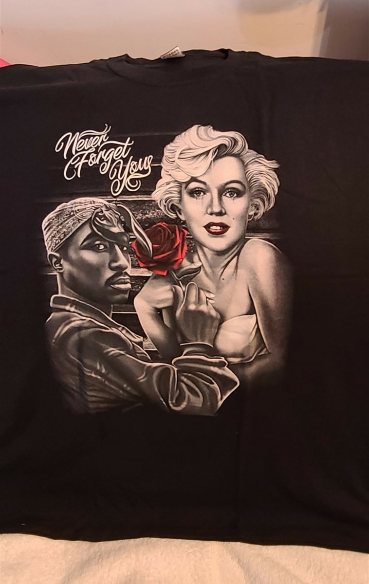 MARILYN MONROE TUPAC SHAKUR 2PAC RAPPER ROSE NEVER FORGET YOU T