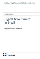 Digital Government In Brazil | Legal-Institutional Dimension | Sergio Valente