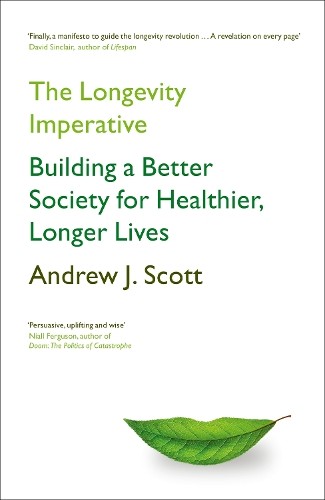 The Longevity Imperative: Building a Better Society for Healthier, Longer Lives - Image 10