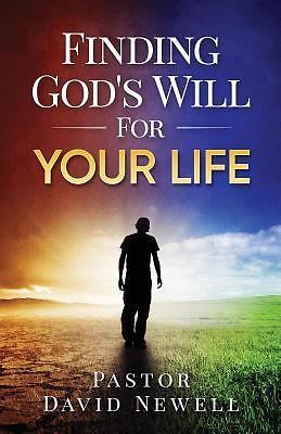 Finding God's Will for Your Life by David Newell (2017, Trade Paperback) - Imagen 1 de 1