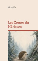 Virx Ylfu | Les Contes Du HéRisson | Taschenbuch | FranzöSisch (2026)