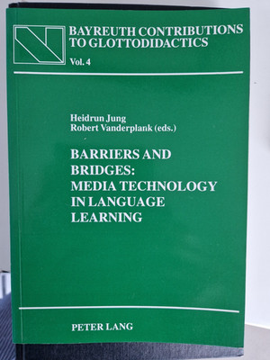 Barriers and Bridges: media technology in language learning, 1993