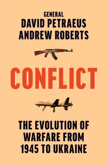 Conflict by Andrew Roberts (Hardback Book)