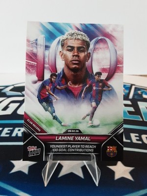 2026 Topps Now Lamine Yamal Youngest Player To Reach 100 Goal Contributions #005
