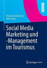 Social Media Marketing und -Management im Tourismus - 9783642379512