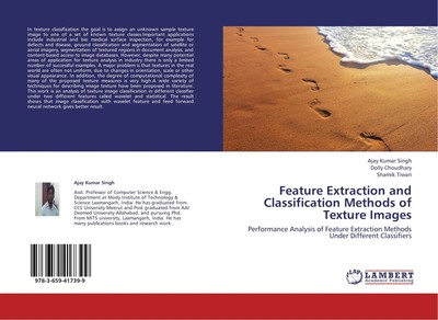 Ajay Kumar Singh (u. a.) | Feature Extraction and Classification Methods of...