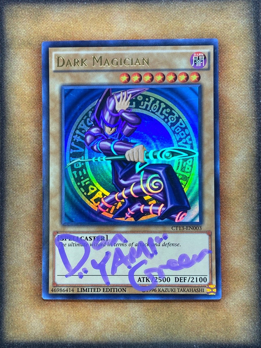 Yugioh Dark Magician CT13-EN003 Ultra Rare SIGNED BY DAN GREEN