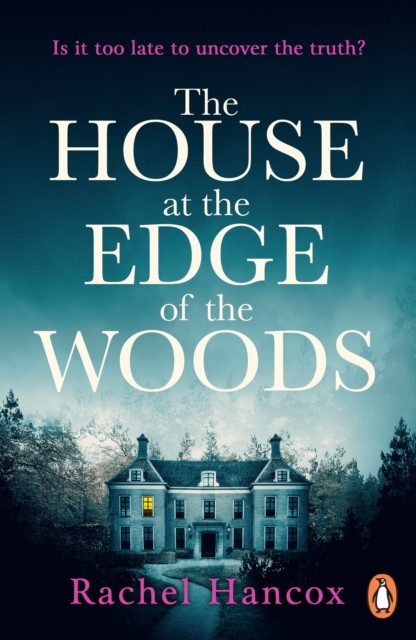 The House at the Edge of the Woods by Rachel Hancox PAPERBACK 9781529160345 - Image 4
