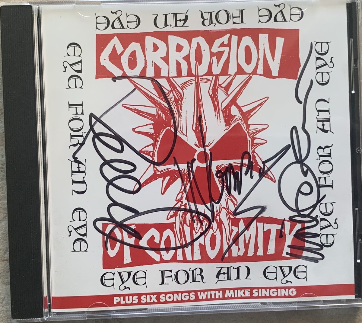 Corrosion Of Conformity - Eye For An Eye + 6 - AUTOGRAPHED CD 1989