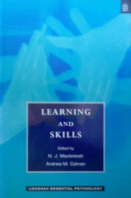 Learning and Skills (Longman Essential Psychology Se...