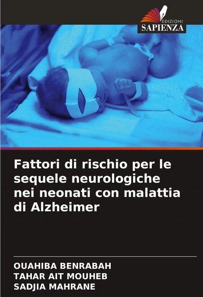 Ouahiba Benrabah (U. A.) | Fattori Di Rischio Per Le Sequele Neurologiche Nei...-image