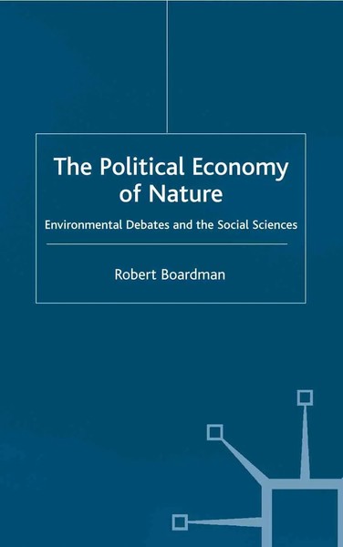 R. Boardman | The Political Economy Of Nature | Taschenbuch | Englisch (2001)-image