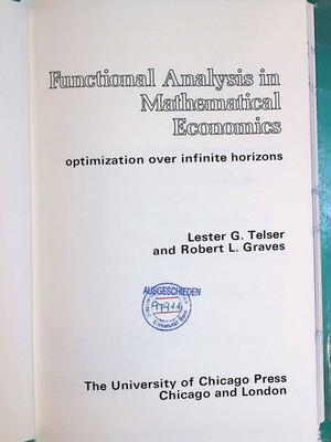 Functional Analysis in Mathematical Economics: Optimization over Infinite Horizo
