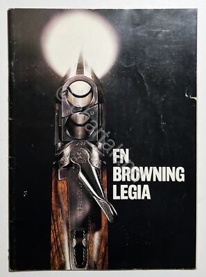 Katalog Gewehre, Pistolen, Patronen - FN Browning Legia - Aufl. 1986