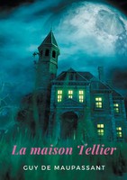 La Maison Tellier Guy De Maupassant Taschenbuch Kartoniert / Broschiert 2021