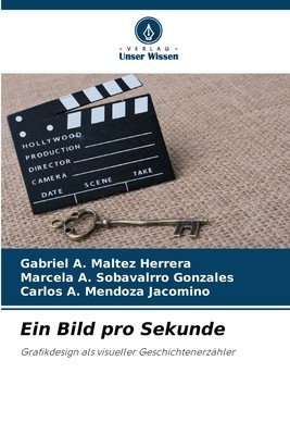 Ein Bild pro Sekunde Maltez Herrera, Gabriel A. Paperback