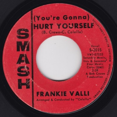 Soul / Pop--Frankie Valli   (You're Gonna) Hurt Yourself / Night Hawk - HEAR  !!