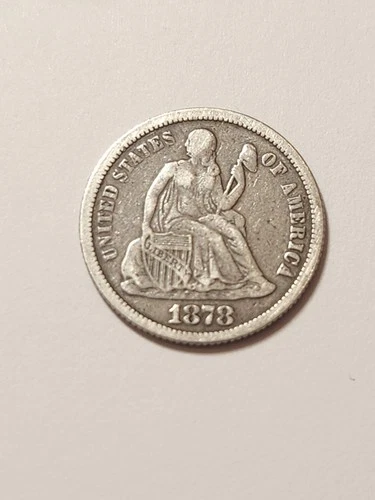 1878 EF Seated Liberty Dime Rare
