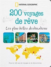 200 Traumreisen: Die schönsten Reiseziele, National Geographic