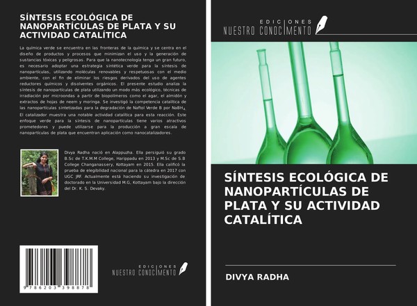 Divya Radha | SÍNtesis EcolÓGica DE NanopartÍCulas DE Plata Y SU Actividad...-image