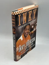 INKY JOHNSON ** Inky: An Amazing Story of Faith and Perserverance  SIGNED