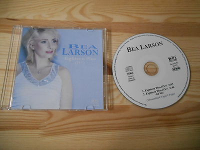 CD Schlager Bea Larson - Eighteen Plus / 18+ (2 Song) MCD WPL RECORDS