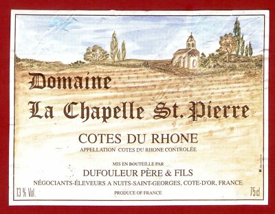 46/63 Etikett Côtes du Rhône Domaine La Chapelle St Pierre Dufouleur Nuits
