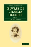 Charles Hermite (U. A.) | Oeuvres De Charles Hermite | Taschenbuch | Englisch