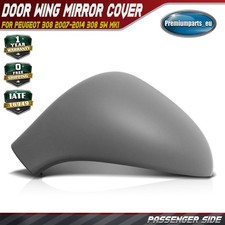 Passenger Side Door Wing Mirror Cover Cap Primed for Peugeot 308 07-14 308 SW