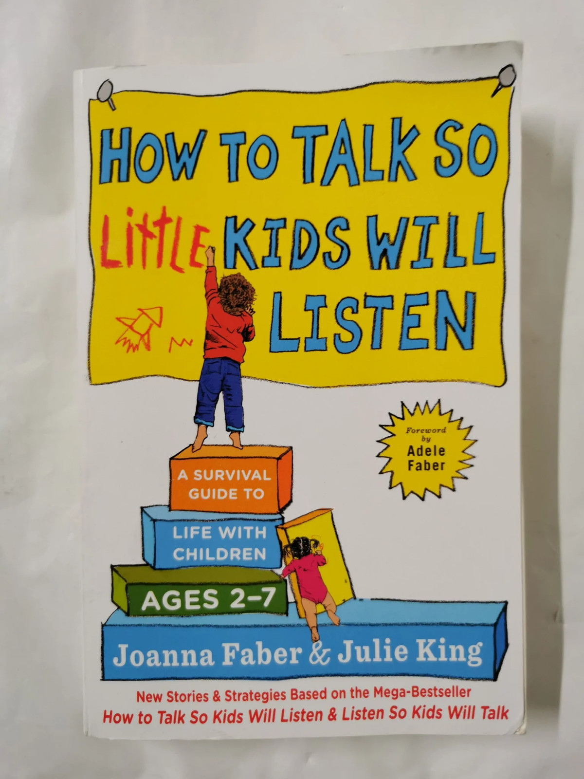 How to Talk So Little Kids Will Listen