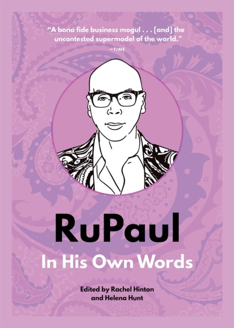 RuPaul: In His Own Words (In Their Own Words)-Rachel Hinton, Hel - Image 7