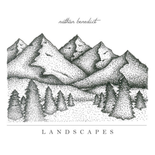 Nathan Benedict Landscapes (CD) Album