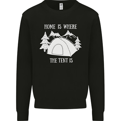 Home Is Where the Tent Is Lustiges Camping Kinder Sweatshirt Pullover